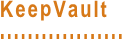 KeepVault ..................